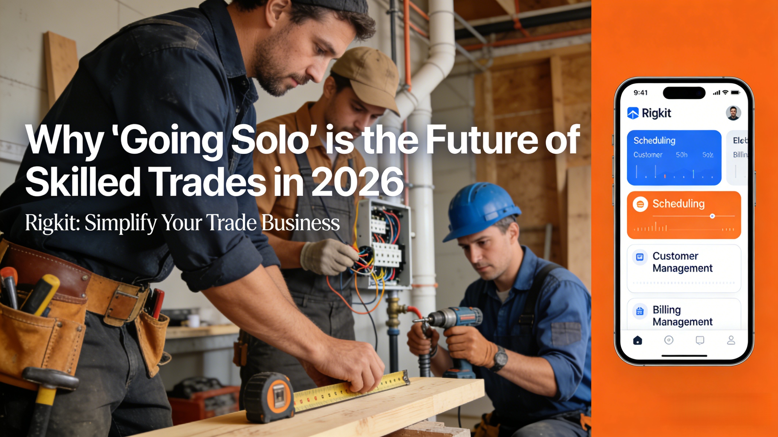 Why "Going Solo" is the Future of Skilled Trades in 2026